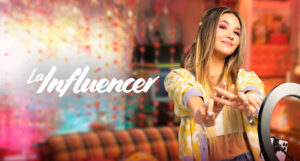 La Influencer Capitulo 1